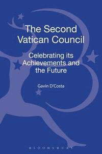 bokomslag The Second Vatican Council