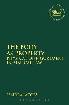 The Body as Property 1