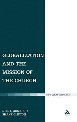 bokomslag Globalization and the Mission of the Church
