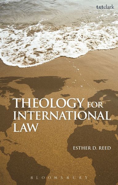Esther D. Reed - Theology for International Law, Häftad