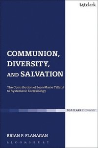 bokomslag Communion, Diversity, and Salvation