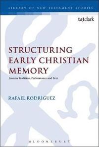 bokomslag Structuring Early Christian Memory