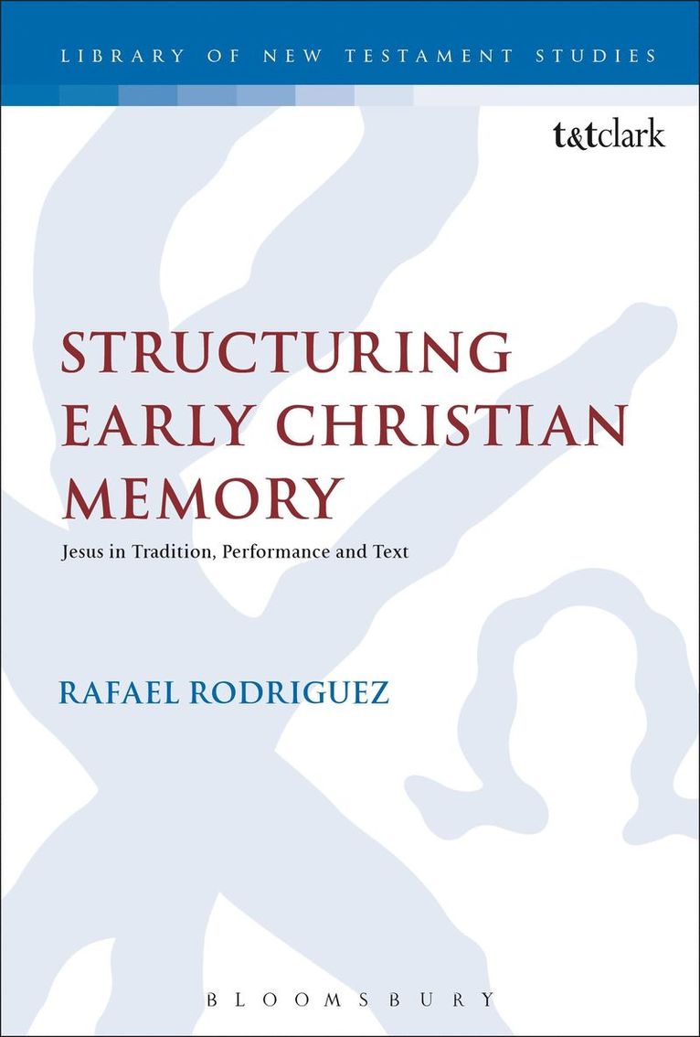 Structuring Early Christian Memory