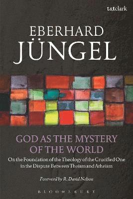 God as the Mystery of the World 1
