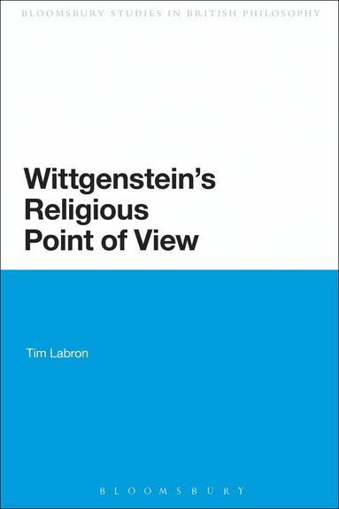 Tim Labron - Wittgenstein's Religious Point of View, Häftad