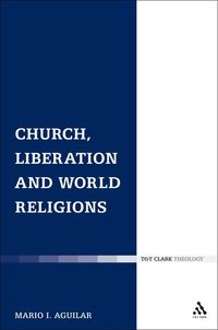 bokomslag Church, Liberation and World Religions