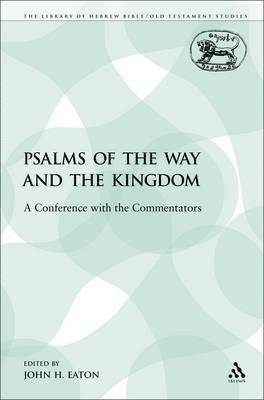 Psalms of the Way and the Kingdom 1