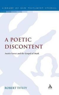 bokomslag A Poetic Discontent