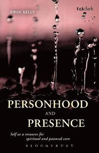 bokomslag Personhood and Presence