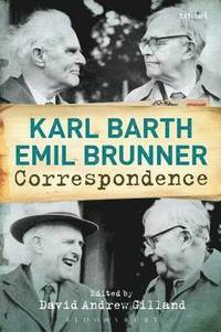 bokomslag Karl Barth-Emil Brunner Correspondence