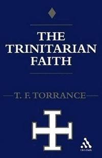 bokomslag Trinitarian Faith