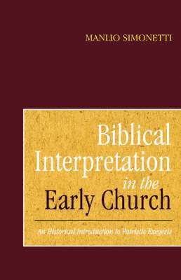 Biblical Interpretation in the Early Church 1