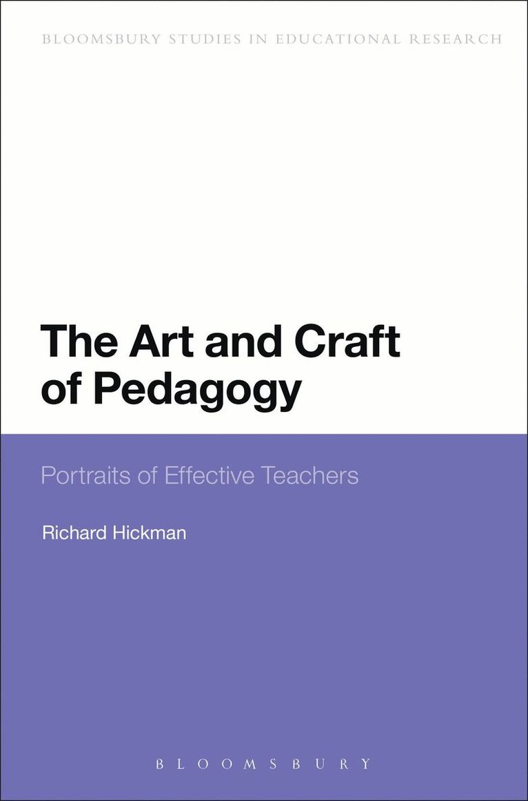 Richard Hickman, Anthony Haynes - Art and Craft of Pedagogy, Häftad
