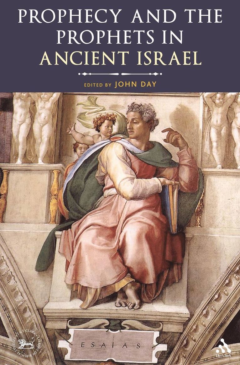 John Day - Prophecy and the Prophets in Ancient Israel, Häftad