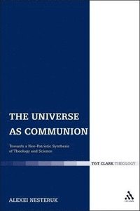 bokomslag The Universe as Communion