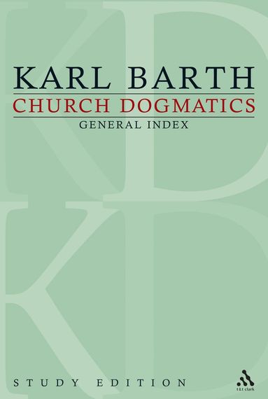 Karl Barth - Church Dogmatics Study Edition General Index, Häftad