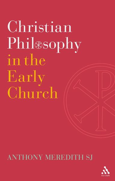 bokomslag Christian Philosophy in the Early Church