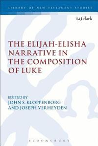 bokomslag The Elijah-Elisha Narrative in the Composition of Luke
