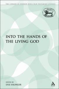 bokomslag Into the Hands of the Living God