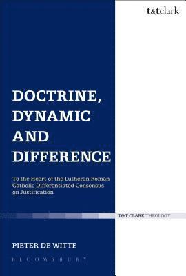bokomslag Doctrine, Dynamic and Difference