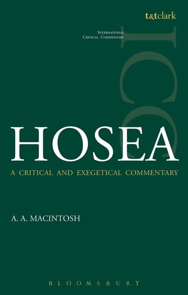 A.A. Macintosh, Christopher M. Tuckett, Christopher M Tuckett, Stuart Weeks, Jacqueline Vayntrub - Hosea (ICC), Häftad