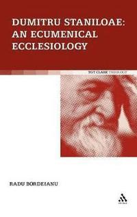 bokomslag Dumitru Staniloae: An Ecumenical Ecclesiology