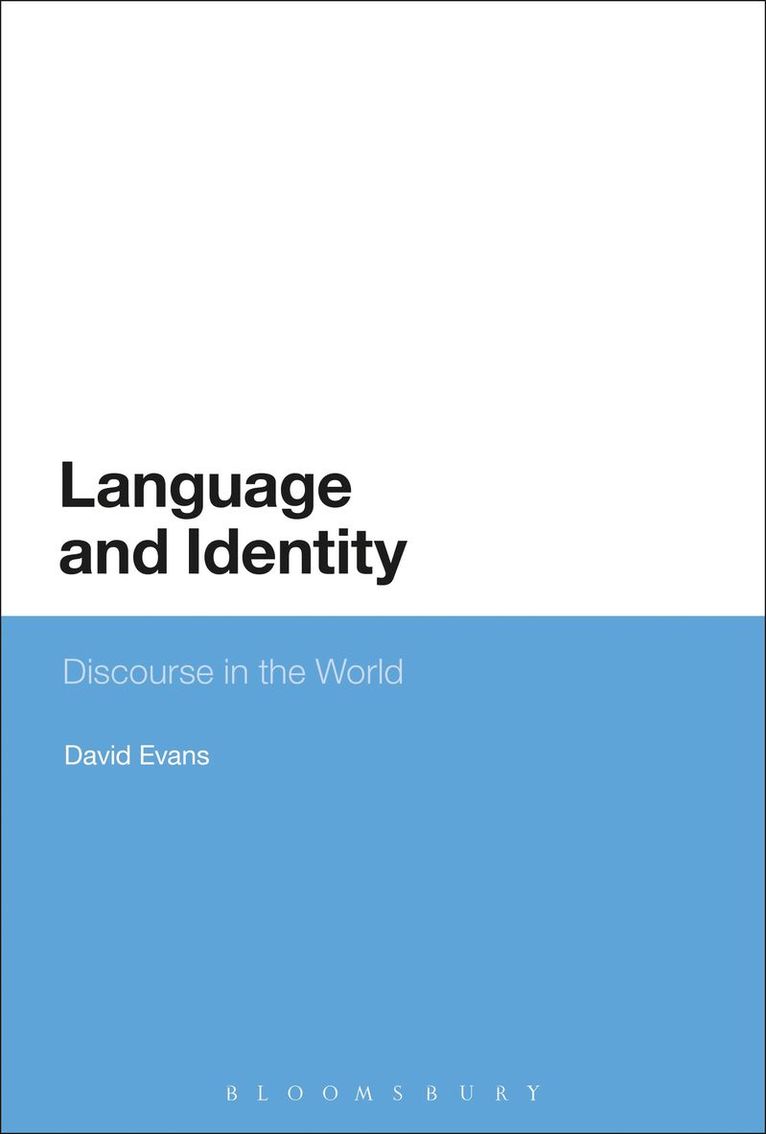 David Evans - Language and Identity, Inbunden
