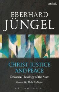 bokomslag Christ, Justice and Peace