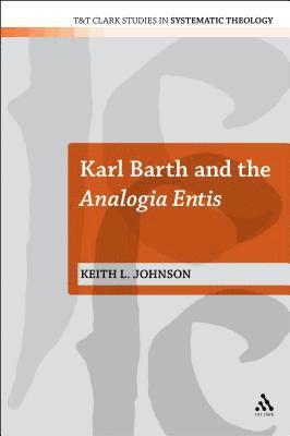 Karl Barth and the Analogia Entis 1
