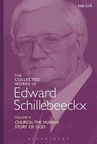 bokomslag Collected Works of Edward Schillebeeckx Volume 10