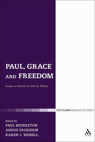 Paul Middleton, Angus Paddison, Karen J. Wenell - Paul, Grace and Freedom, Häftad