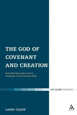 bokomslag God of Covenant and Creation