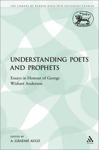 bokomslag Understanding Poets and Prophets