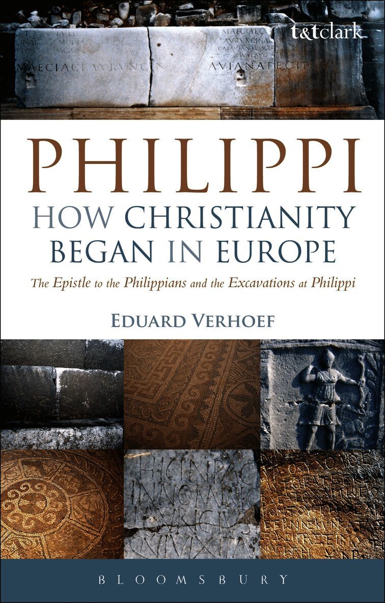 Philippi: How Christianity Began in Europe