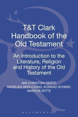 T&T Clark Handbook of the Old Testament 1