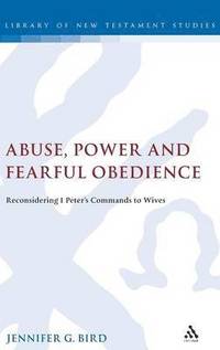 bokomslag Abuse, Power and Fearful Obedience