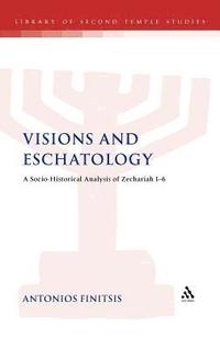 bokomslag Visions and Eschatology