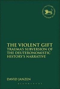 bokomslag The Violent Gift