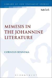 bokomslag Mimesis in the Johannine Literature