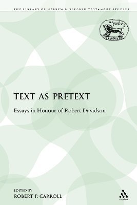 Robert P. Carroll - Text as Pretext, Häftad