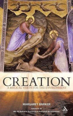 Margaret Barker - Creation, Inbunden
