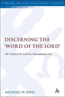 bokomslag Discerning the &quot;Word of the Lord&quot;