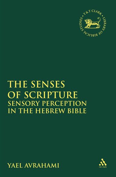 Yael Avrahami, Laura Quick - Senses of Scripture, Häftad