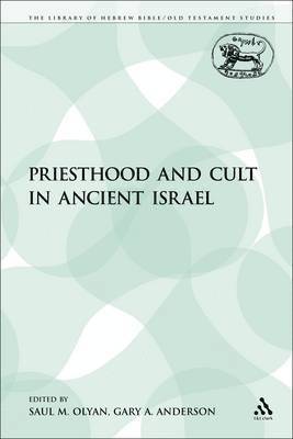 Priesthood and Cult in Ancient Israel 1