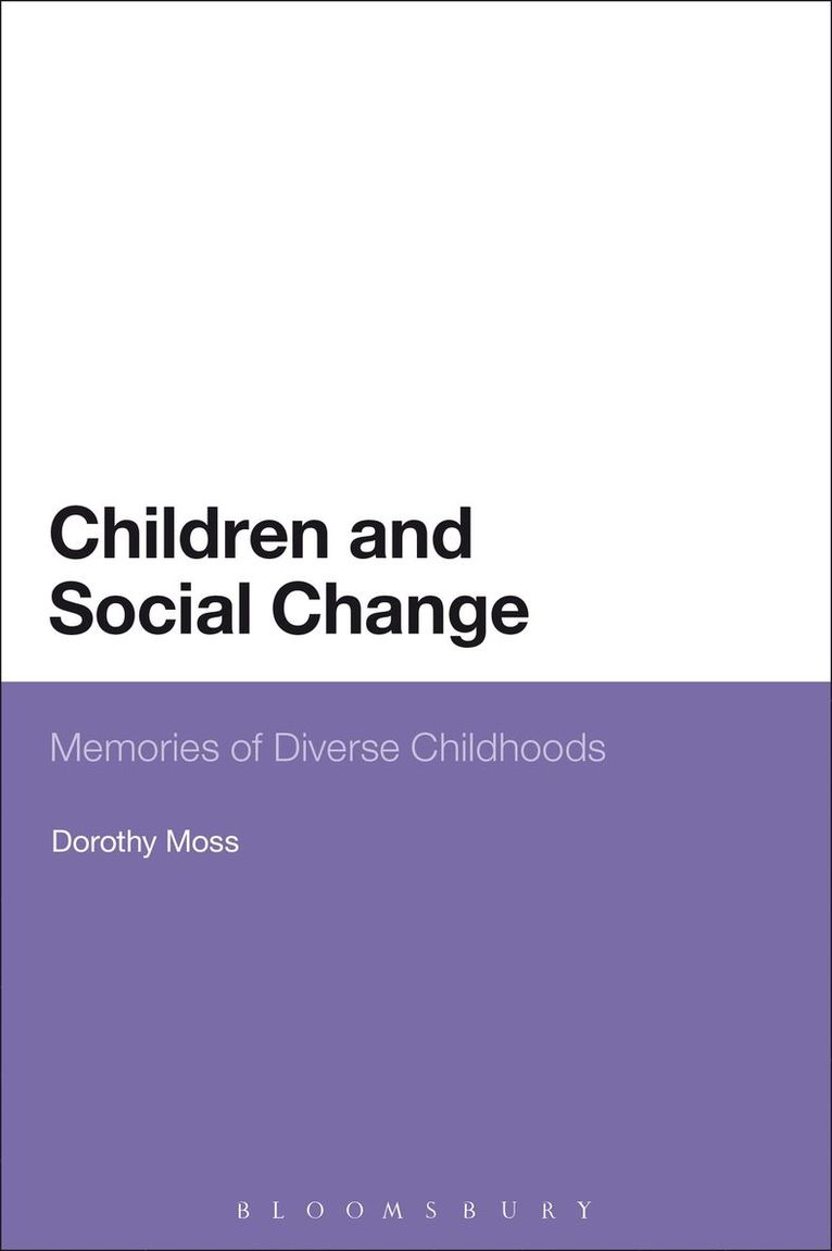 Dorothy Moss, Moss Dorothy - Children and Social Change, Häftad