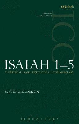 H.G.M. Williamson, UK) Williamson, Professor H.G.M. (University of Oxford, H. G. M. Williamson, Christopher M. Tuckett - Isaiah 1-5 (ICC), Häftad
