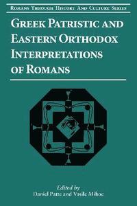bokomslag Greek Patristic and Eastern Orthodox Interpretations of Romans