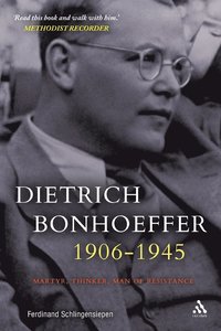 bokomslag Dietrich Bonhoeffer 1906-1945