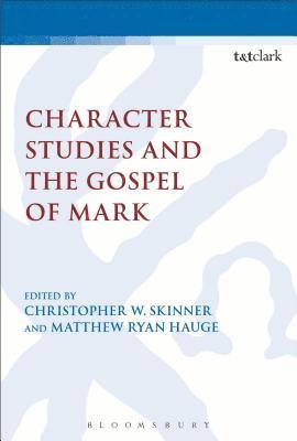 Character Studies and the Gospel of Mark 1