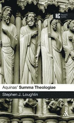 Stephen J. Loughlin - Aquinas' Summa Theologiae, Inbunden